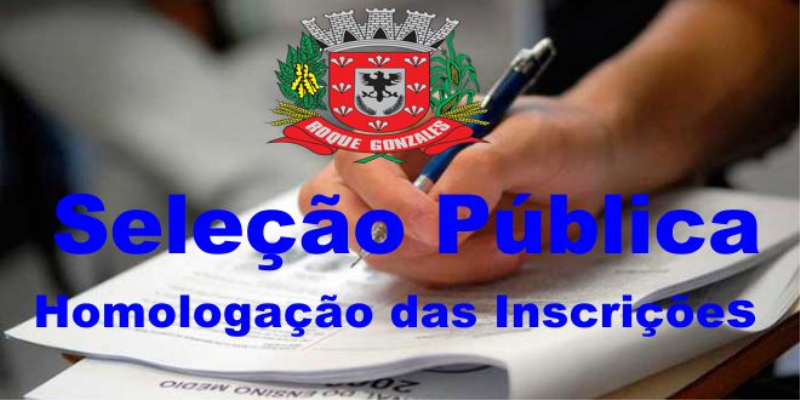 SELEÇÃO PÚBLICA HOMOLOGAÇÃO DAS INSCRIÇÕES